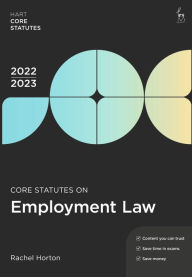 Title: Core Statutes on Employment Law 2022-23, Author: Rachel Horton