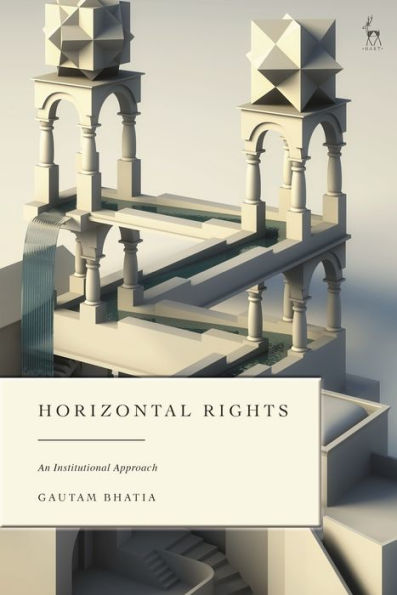 Horizontal Rights: An Institutional Approach