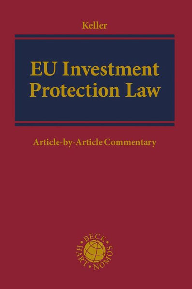 EU Investment Protection Law: Article-by-Article Commentary