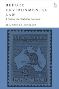 Download books in pdf free Before Environmental Law: A History of a Vanishing Continent