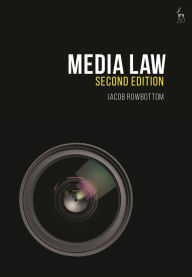 Title: Media Law, Author: Jacob Rowbottom