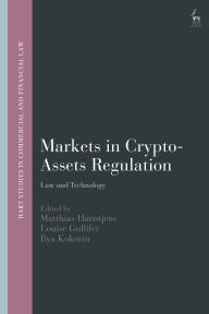 Title: Markets in Crypto-Assets Regulation: Law and Technology, Author: Matthias Haentjens