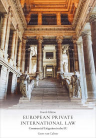 Title: European Private International Law: Commercial Litigation in the EU, Author: Geert van Calster