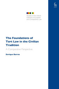 Latest eBooks The Foundations of Tort Law in the Civilian Tradition: A Comparative Perspective