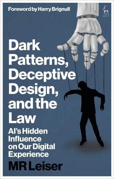 Dark Patterns, Deceptive Design, and the Law: AI's Hidden Influence on Our Digital Experience