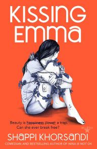 Title: Kissing Emma, Author: Shappi Khorsandi