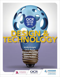 Title: OCR GCSE (9-1) Design and Technology, Author: Andy Knight