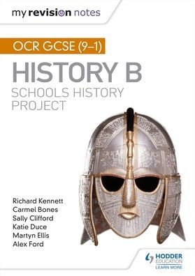 My Revision Notes: OCR GCSE (9-1) History B: Schools History Project