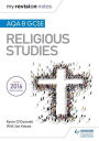 My Revision Notes AQA B GCSE Religious Studies