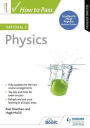 How to Pass National 5 Physics, Second Edition