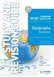 Title: CambIGCSE&OLevel Geography Study & Revision Guide revised edition, Author: Paul Guinness