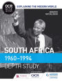 OCR GCSE History Explaining the Modern World: South Africa 1960-1994