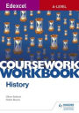Edexcel A-level History Coursework Workbook
