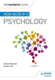 Title: My Revision Notes: AQA GCSE (9-1) Psychology, Author: Molly Marshall