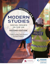Title: National 4 & 5 Modern Studies: Social issues in the UK, Second Edition, Author: Frank Cooney