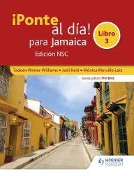 Title: ¡Ponte al día! para Jamaica Libro 3 Edición NSC, Author: Tadeen Winter-Williams