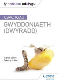 Title: Fy Nodiadau Adolygu: CBAC TGAU Gwyddoniaeth Dwyradd (My Revision Notes: WJEC GCSE Science Double Award, Welsh-language Edition), Author: Adrian Schmit