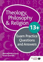 Theology Philosophy and Religion 13+ Exam Practice Questions and Answers