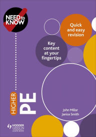 Title: Need to Know: Higher PE, Author: John Millar