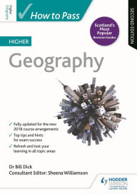 Title: How to Pass Higher Geography, Second Edition, Author: Sheena Williamson