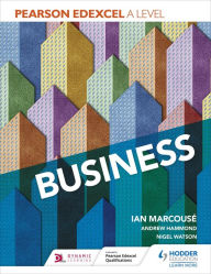 Title: Pearson Edexcel A level Business, Author: Ian Marcouse