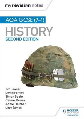 My Revision Notes: AQA GCSE (9-1) History, Second Edition: Target success with our proven formula for revision
