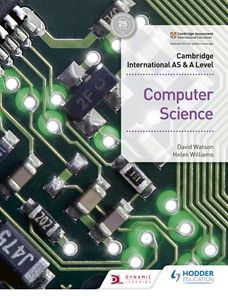 Cambridge International AS & A Level Computer Science