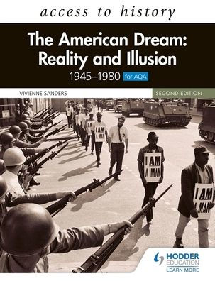 Access to History: The American Dream: Reality and Illusion, 1945-1980 for AQA, Second Edition