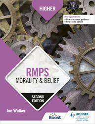 Title: Higher RMPS: Morality & Belief, Second Edition, Author: Joe Walker