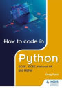 How to code in Python: GCSE, iGCSE, National 4/5 and Higher
