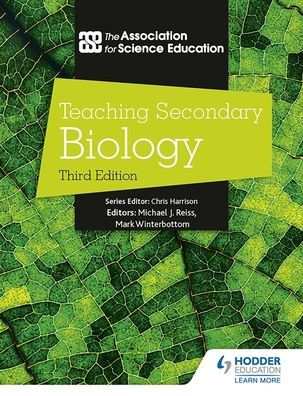 Teaching Secondary Biology 3rd Edition