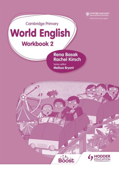 Cambridge Primary World English: Workbook Stage 2: Hodder Education Group