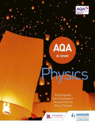 Title: AQA A Level Physics (Year 1 and Year 2), Author: Jeremy Pollard