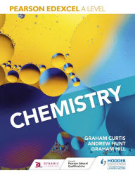 Title: Pearson Edexcel A Level Chemistry (Year 1 and Year 2), Author: Andrew Hunt