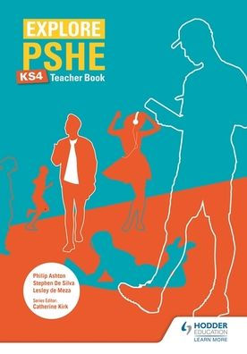 Explore PSHE for Key Stage 4 Teacher Book