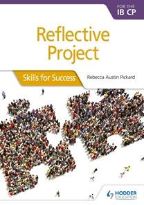Reflective Project for the IB CP: Skills Success: Success