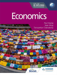 Title: Economics for the IB Diploma, Author: Paul Hoang