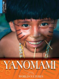 Title: Yanomami, Author: Christine Webster