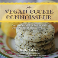Title: The Vegan Cookie Connoisseur: Over 120 Scrumptious Recipes Made with Natural and Simple Ingredients, Author: Kelly Peloza