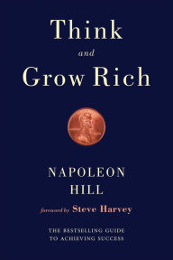 Title: Think and Grow Rich, Author: Napoleon Hill