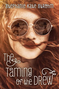 Scribd free download ebooks The Taming of the Drew PDB PDF RTF 9781510702158 English version by Stephanie Kate Strohm