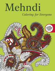 Title: Mehndi: Coloring for Everyone, Author: Skyhorse Publishing