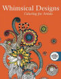 Whimsical Designs: Coloring for Artists