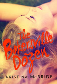 Title: The Bakersville Dozen, Author: Kristina McBride