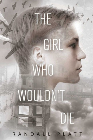 The Girl Who Wouldn?t Die