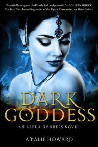 Title: Dark Goddess, Author: Amalie Howard
