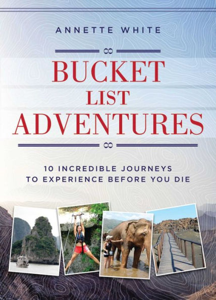 Bucket List Adventures: 10 Incredible Journeys to Experience Before You Die