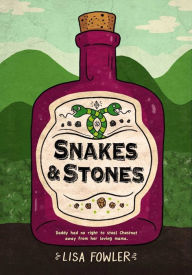 Title: Snakes and Stones, Author: Lisa Fowler