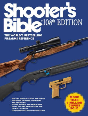 2nd Edition A Comprehensive Guide to Modern Sporting Rifles and Their Variants Shooters Bible Guide to AR-15s