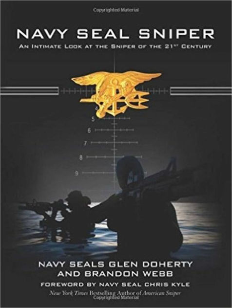 Navy SEAL Sniper: An Intimate Look at the Sniper of the 21st Century by ...